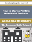 Image for How to Start a Printing Onto Metal Business (Beginners Guide)