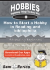 Image for How to Start a Hobby in Reading and bibliophilia