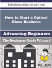 Image for How to Start a Optical Glass Business (Beginners Guide)