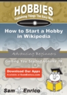 Image for How to Start a Hobby in Wikipedia
