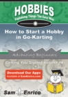 Image for How to Start a Hobby in Go-Karting