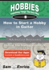 Image for How to Start a Hobby in Guitar