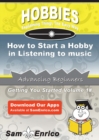 Image for How to Start a Hobby in Listening to music