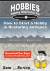 Image for How to Start a Hobby in Restoring Antiques
