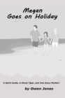 Image for Megan Goes on Holiday