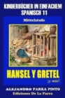 Image for Kinderbucher in einfachem Spanisch Band 11