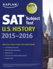 Image for Kaplan SAT Subject Test U.S. History 2015-2016.