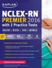 Image for NCLEX-RN Premier 2016 with 2 Practice Tests : Online + Book + DVD + Mobile