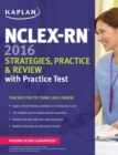 Image for NCLEX-RN 2016 Strategies, Practice and Review with Practice Test