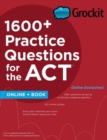 Image for Grockit 1600+ Practice Questions for the ACT