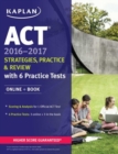 Image for ACT 2016-2017 Strategies, Practice, and Review with 6 Practice Tests : Online + Book