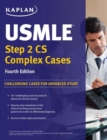 Image for USMLE Step 2 CS Complex Cases : Challenging Cases for Advanced Study