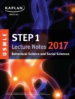 Image for USMLE Step 1 Lecture Notes 2017: Behavioral Science and Social Sciences.