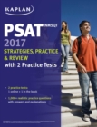 Image for PSAT/NMSQT 2017 Strategies, Practice &amp; Review with 2 Practice Tests: Online + Book.