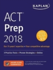 Image for ACT Prep 2018 : 3 Practice Tests + Proven Strategies + Online