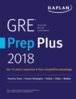 Image for GRE Prep Plus 2018: Practice Tests + Proven Strategies + Online + Video + Mobile.