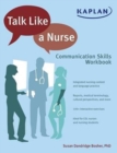Image for Talk Like a Nurse : Communication Skills Workbook