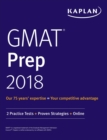 Image for GMAT Prep 2018: 2 Practice Tests + Proven Strategies + Online.