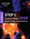 Image for USMLE Step 1 Lecture Notes 2018: Behavioral Science and Social Sciences