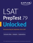 Image for LSAT PrepTest 79 Unlocked: Exclusive Data + Analysis + Explanations.