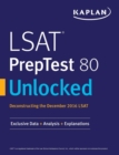 Image for LSAT PrepTest 80 Unlocked : Exclusive Data, Analysis &amp; Explanations for the December 2016 LSAT
