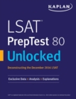 Image for LSAT PrepTest 80 Unlocked: Exclusive Data + Analysis + Explanations.