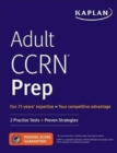 Image for Adult CCRN Prep : 2 Practice Tests + Proven Strategies