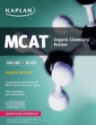 Image for MCAT Organic Chemistry Review 2018-2019 : Online + Book