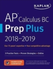 Image for AP Calculus AB &amp; BC Prep Plus 2019-2020 : 6 Practice Tests + Study Plans + Targeted Review &amp; Practice + Online
