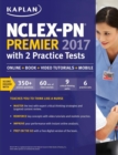Image for NCLEX-PN Premier 2017 with 2 Practice Tests : Online + Book + Video Tutorials + Mobile