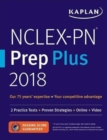 Image for Nclex-PN Prep Plus 2018 : 2 Practice Tests + Proven Strategies + Online + Video