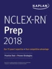 Image for Nclex-RN Prep 2018 : Practice Test + Proven Strategies