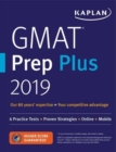 Image for GMAT Prep Plus 2019 : 6 Practice Tests + Proven Strategies + Online + Mobile