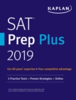 Image for SAT Prep Plus 2019: 5 Practice Tests + Proven Strategies + Online.
