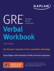 Image for GRE Verbal Workbook: Score Higher with Hundreds of Drills &amp; Practice Questions