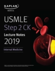 Image for USMLE Step 2 CK Lecture Notes 2019: Internal Medicine