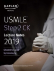 Image for USMLE Step 2 CK Lecture Notes 2019: Obstetrics/Gynecology