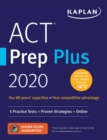 Image for ACT Prep Plus 2020 : 5 Practice Tests + Proven Strategies + Online