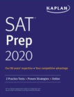 Image for Sat Prep 2020: 2 Practice Tests + Proven Strategies + Online