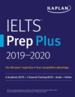 Image for IELTS Prep Plus 2019-2020 : 6 Academic IELTS + 2 General Training IELTS + Audio + Online