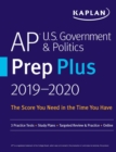 Image for AP U.S. Government &amp; Politics Prep Plus 2019-2020: 3 Practice Tests + Study Plans + Targeted Review &amp; Practice + Online