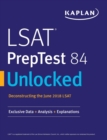 Image for LSAT PrepTest 84 Unlocked : Exclusive Data + Analysis + Explanations