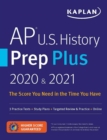 Image for AP U.S. History Prep Plus 2020 &amp; 2021 : 3 Practice Tests + Study Plans + Review + Online