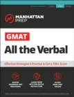 Image for GMAT all the verbal: the definitive guide to the verbal section of the GMAT.