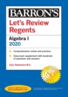 Image for Let&#39;s Review Regents: Algebra I 2020