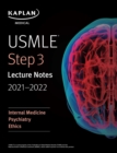 Image for USMLE Step 3 Lecture Notes 2021-2022: Internal Medicine, Psychiatry, Ethics