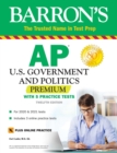 Image for AP US Government and Politics Premium : With 5 Practice Tests