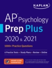 Image for AP Psychology Prep Plus 2020 &amp; 2021: 6 Practice Tests + Study Plans + Targeted Review &amp; Practice + Online