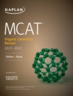 Image for MCAT Organic Chemistry Review 2021-2022