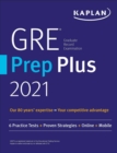 Image for GRE Prep Plus 2021: Practice Tests + Proven Strategies + Online + Video + Mobile